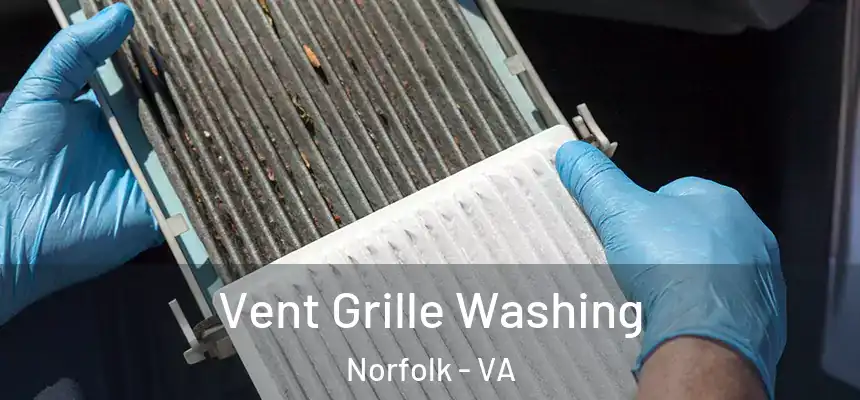  Vent Grille Washing Norfolk - VA